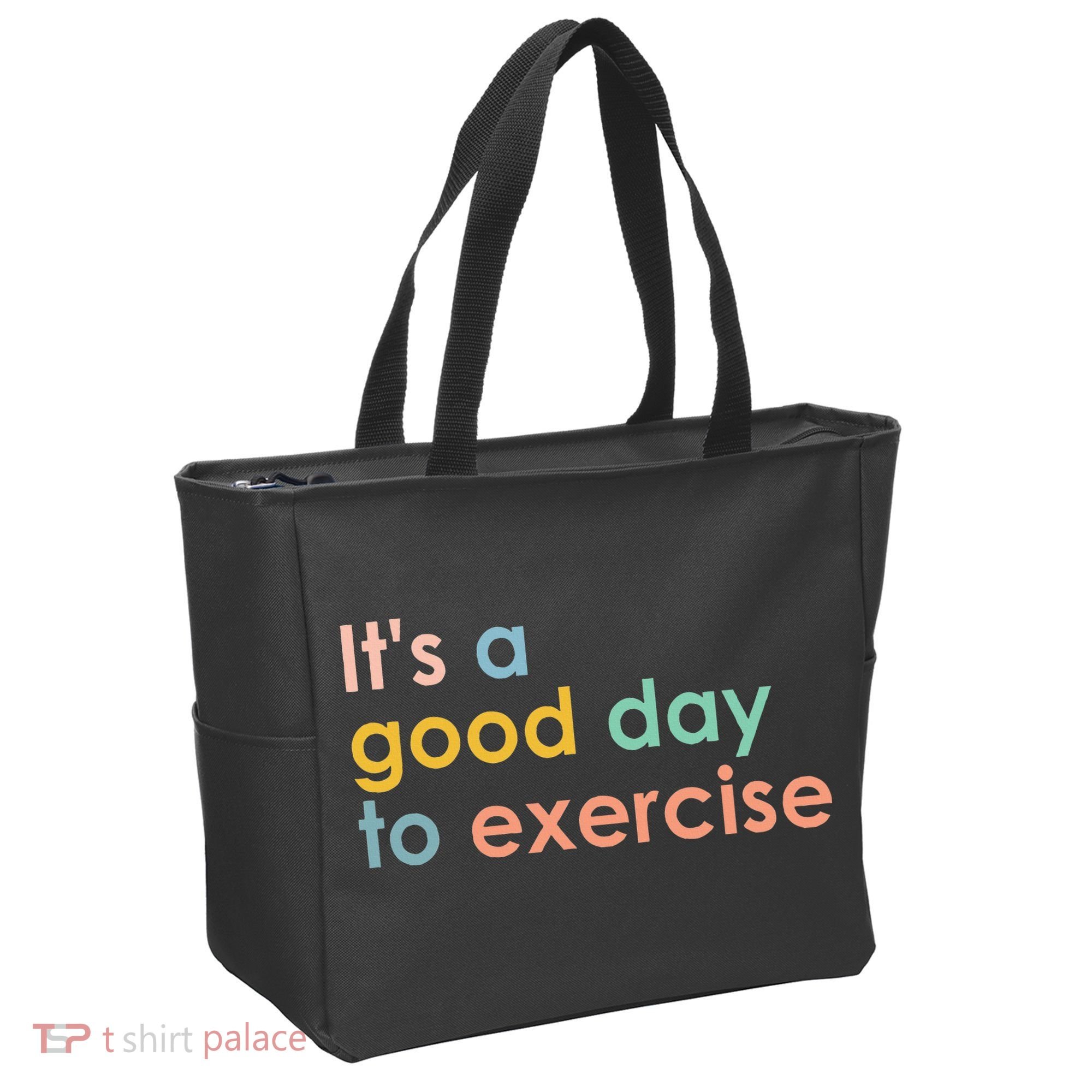 It's A Good Day To Exercise PE Teacher Funny Gym Exercise Tote Bag