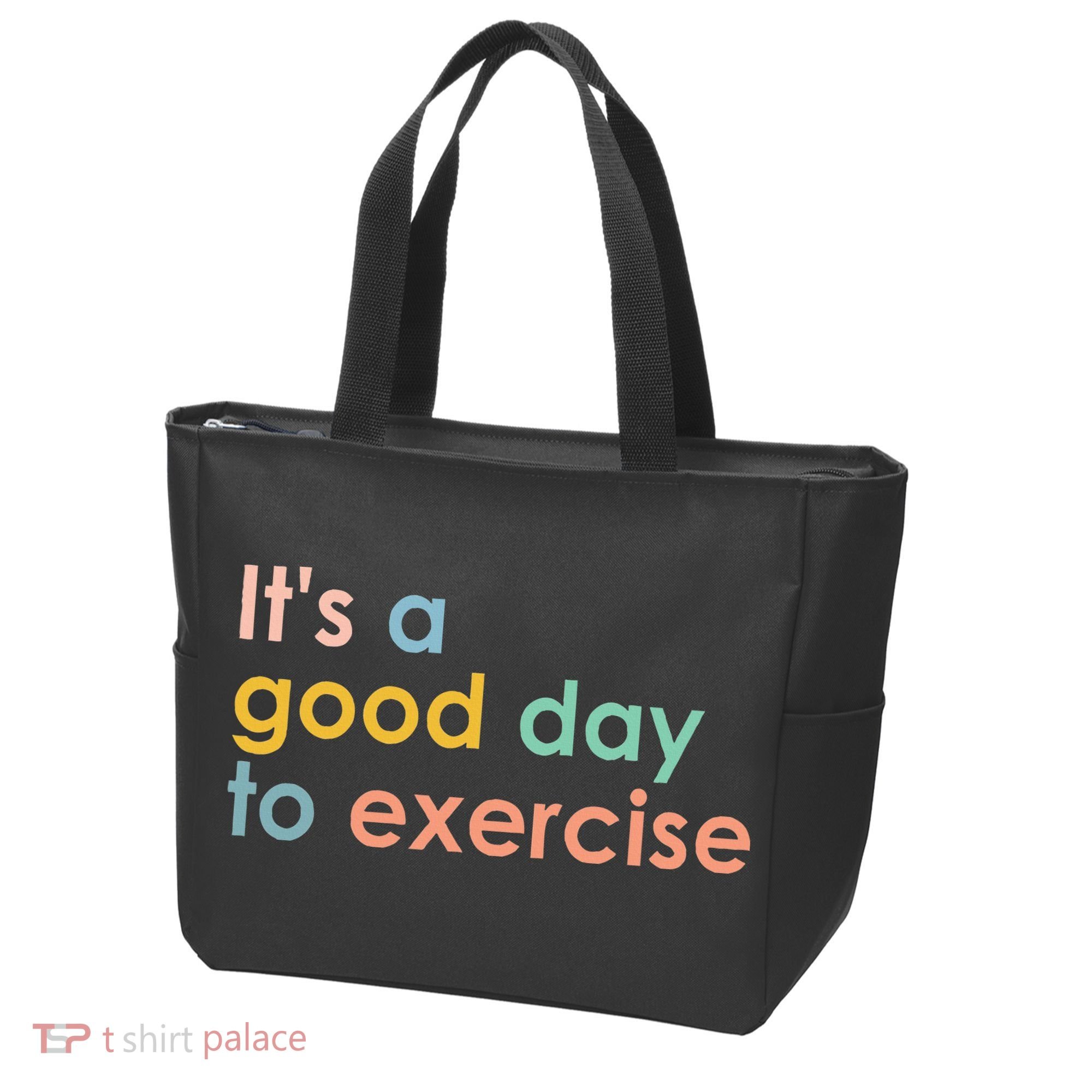 It's A Good Day To Exercise PE Teacher Funny Gym Exercise Tote Bag