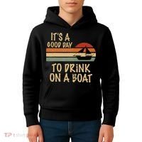 Its A Good Day To Drink On A Boat Funny Boating Kids Hoodie thumb 4