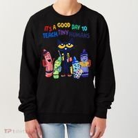 Its A Good Day To Teach Tiny Humans Cat Teacher Lover Women's Sweatshirt thumb 0