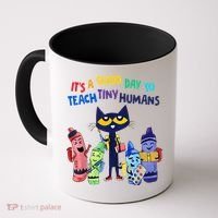 Its A Good Day To Teach Tiny Humans Cat Teacher Lover Coffee Mug thumb 0