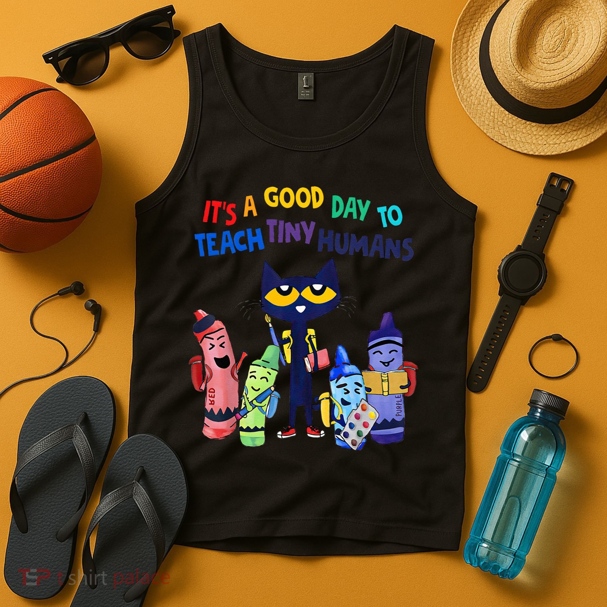 Its A Good Day To Teach Tiny Humans Cat Teacher Lover Tank Top