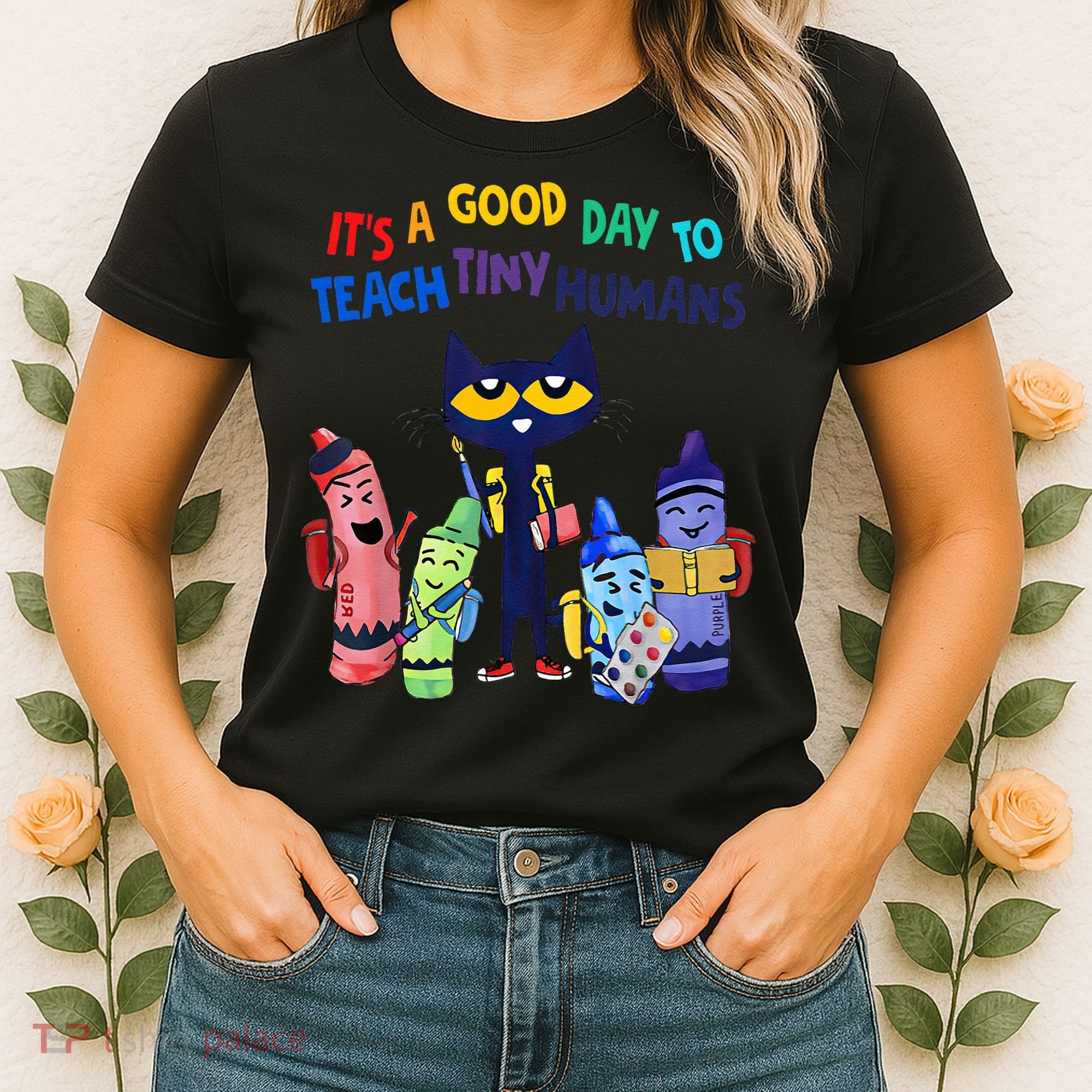 Its A Good Day To Teach Tiny Humans Cat Teacher Lover Women's T-Shirt