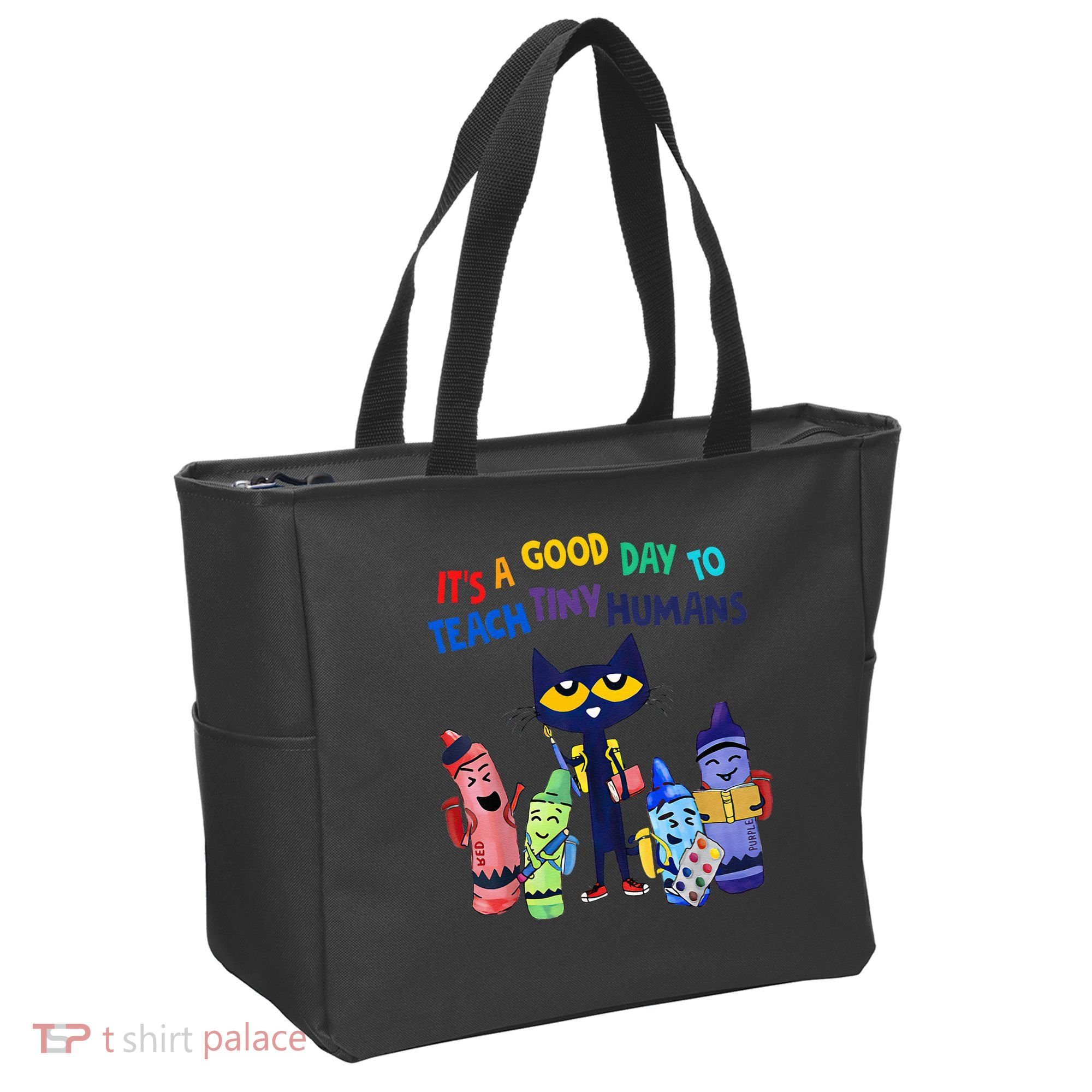 Its A Good Day To Teach Tiny Humans Cat Teacher Lover Tote Bag