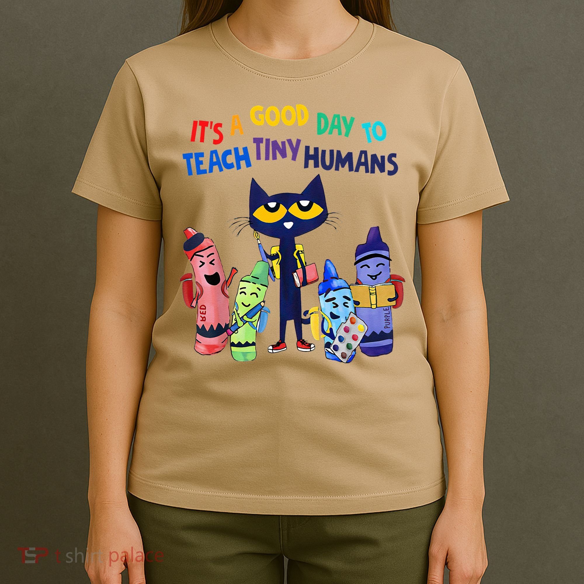Its A Good Day To Teach Tiny Humans Cat Teacher Lover T-Shirt