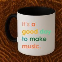 It's A Good Day To Make Music Coffee Mug thumb 2