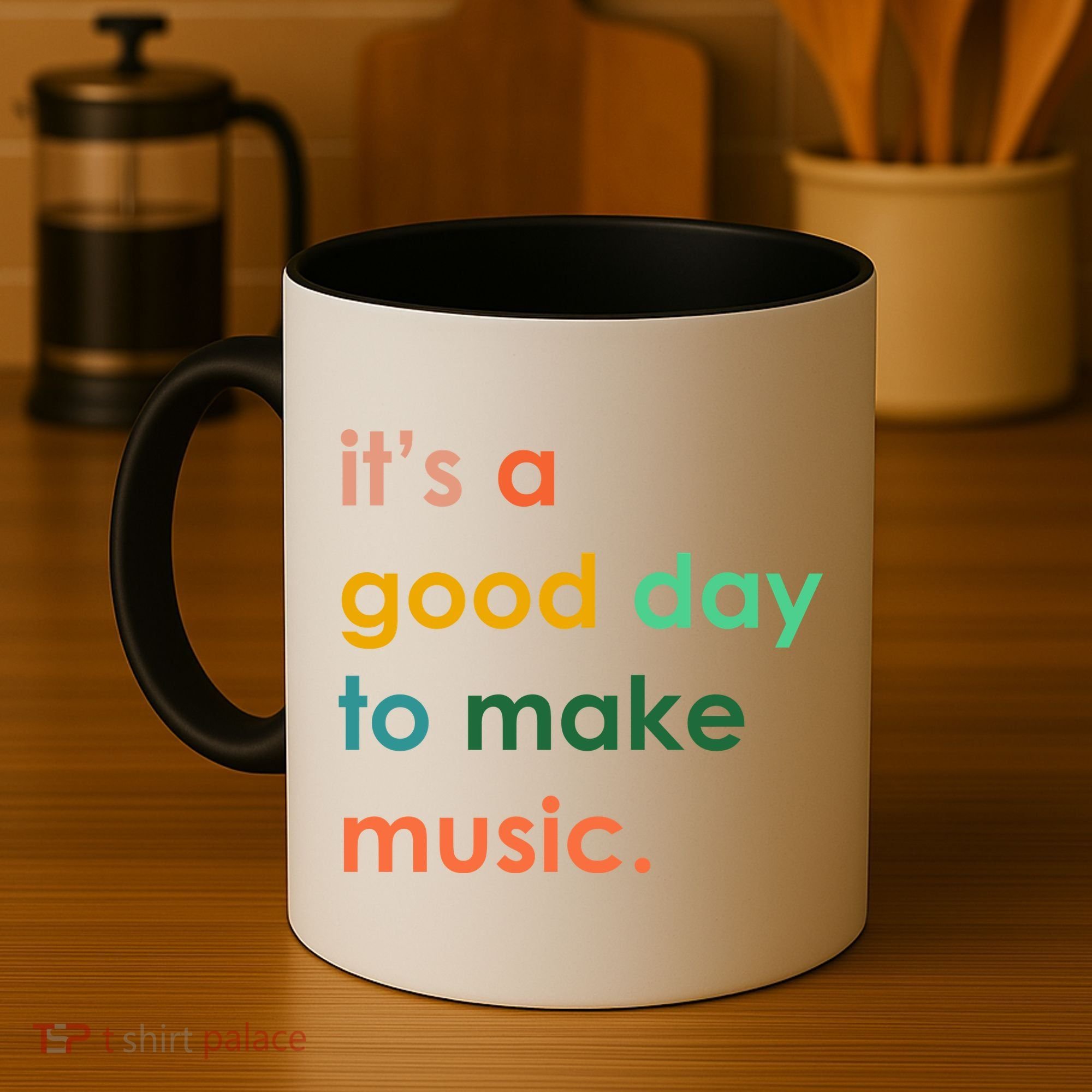 It's A Good Day To Make Music Coffee Mug