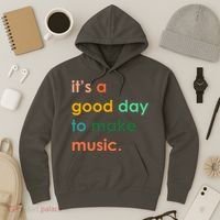 It's A Good Day To Make Music Hoodie thumb 3