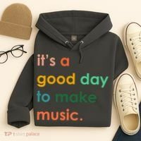 It's A Good Day To Make Music Hoodie thumb 4
