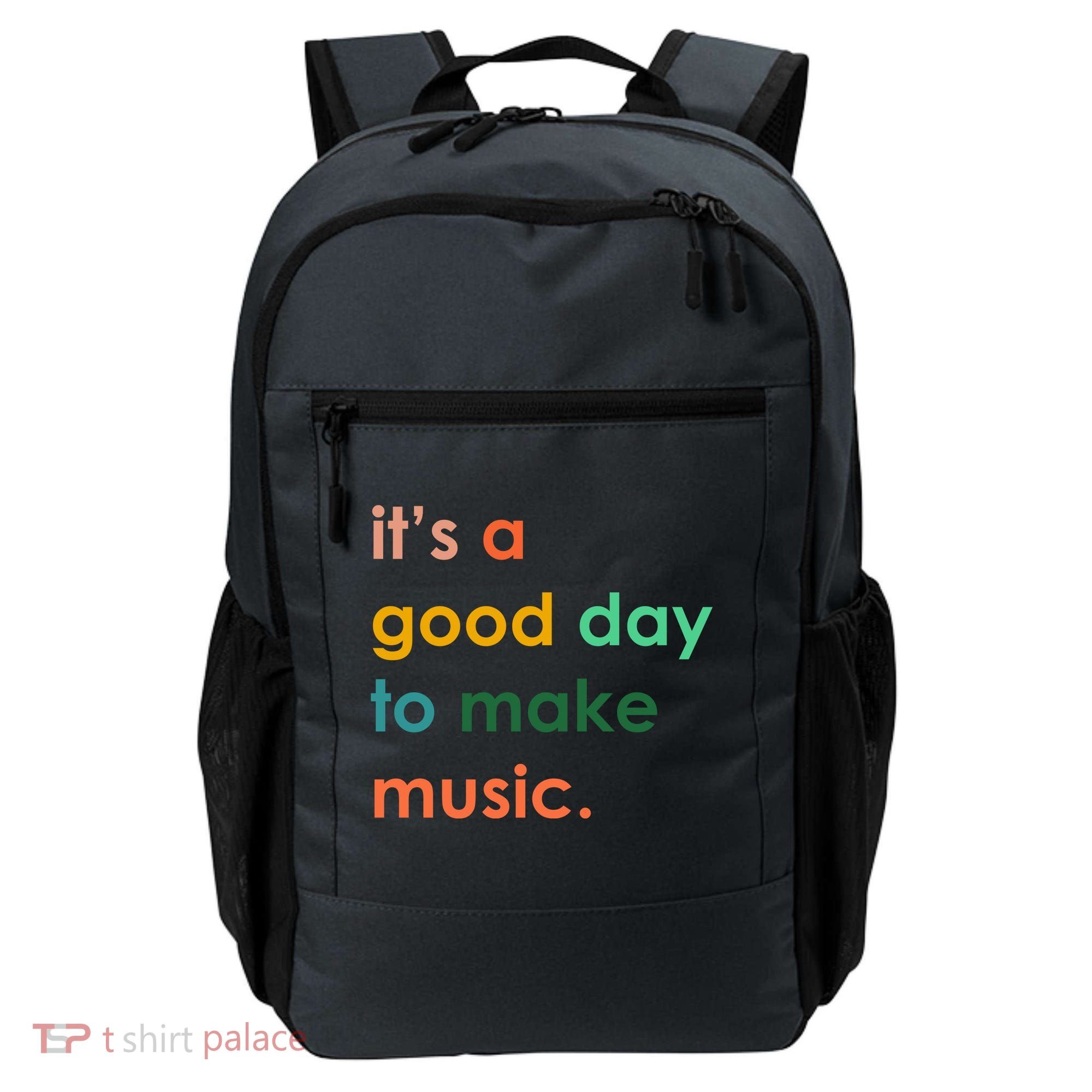 It's A Good Day To Make Music Backpack