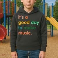 It's A Good Day To Make Music Kids Hoodie thumb 2