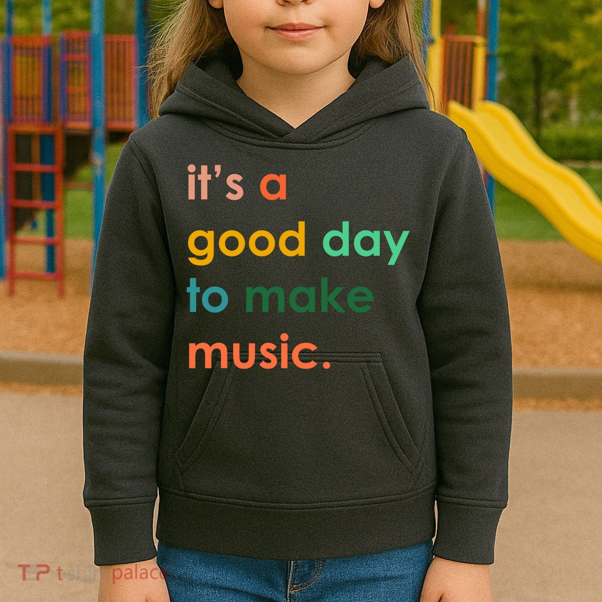 It's A Good Day To Make Music Kids Hoodie