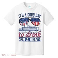 It´s A Good Day To Drink On A Boat Captain Life Is Better Kids T-Shirt thumb 0