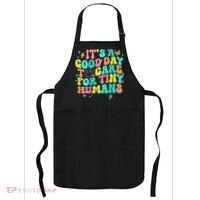 It's A Good Day To Care For Tiny Humans Daycare Teach  Apron thumb 0