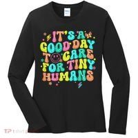 It's A Good Day To Care For Tiny Humans Daycare Teach  Women's Long Sleeve Shirt thumb 0