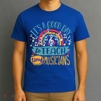 It's A Good Day To Teach Tiny Musicians Music Teacher Gift T-Shirt thumb 3