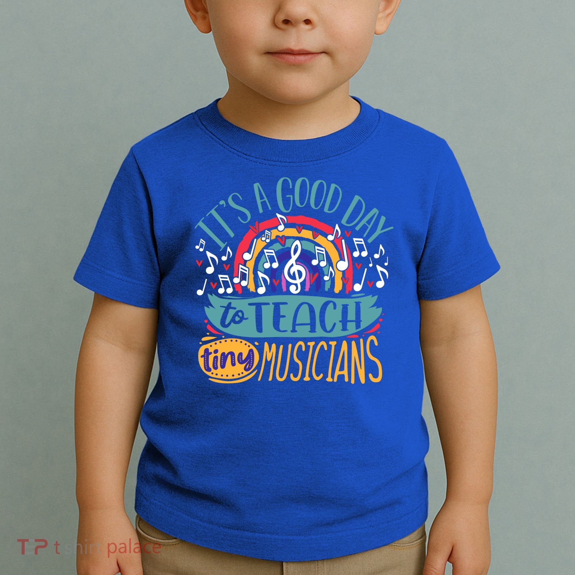 It's A Good Day To Teach Tiny Musicians Music Teacher Gift Toddler T-Shirt