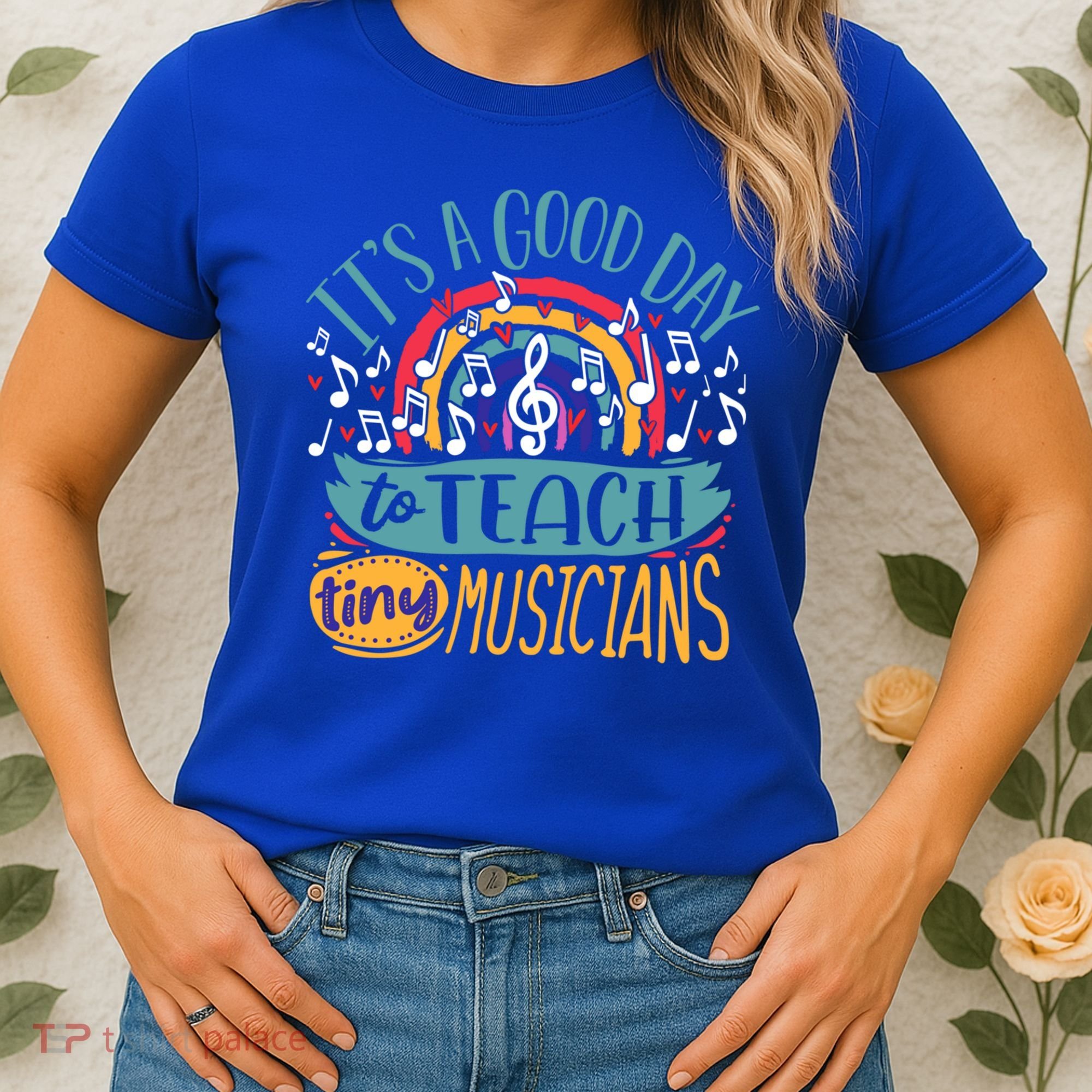 It's A Good Day To Teach Tiny Musicians Music Teacher Gift Women's T-Shirt