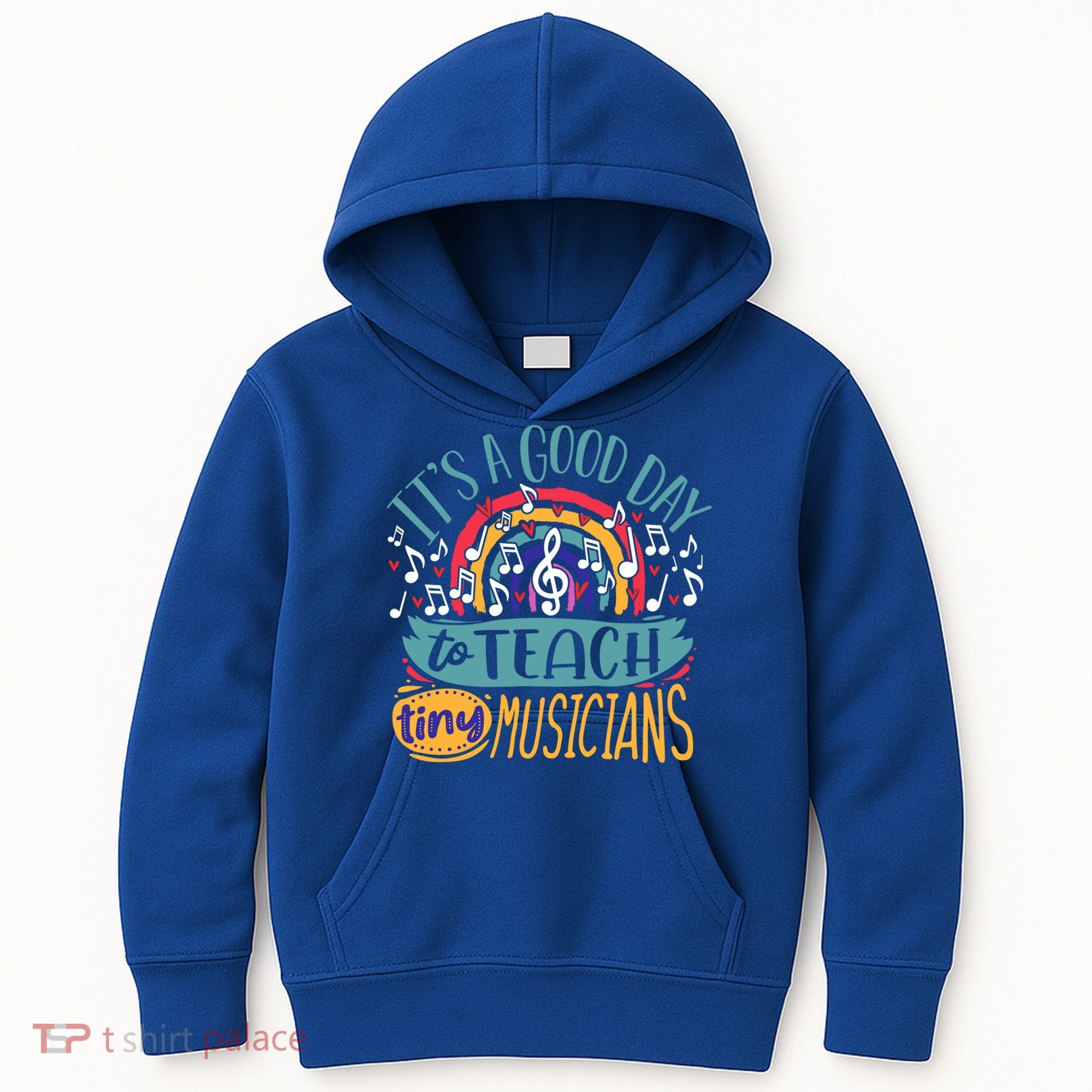 It's A Good Day To Teach Tiny Musicians Music Teacher Gift Kids Hoodie