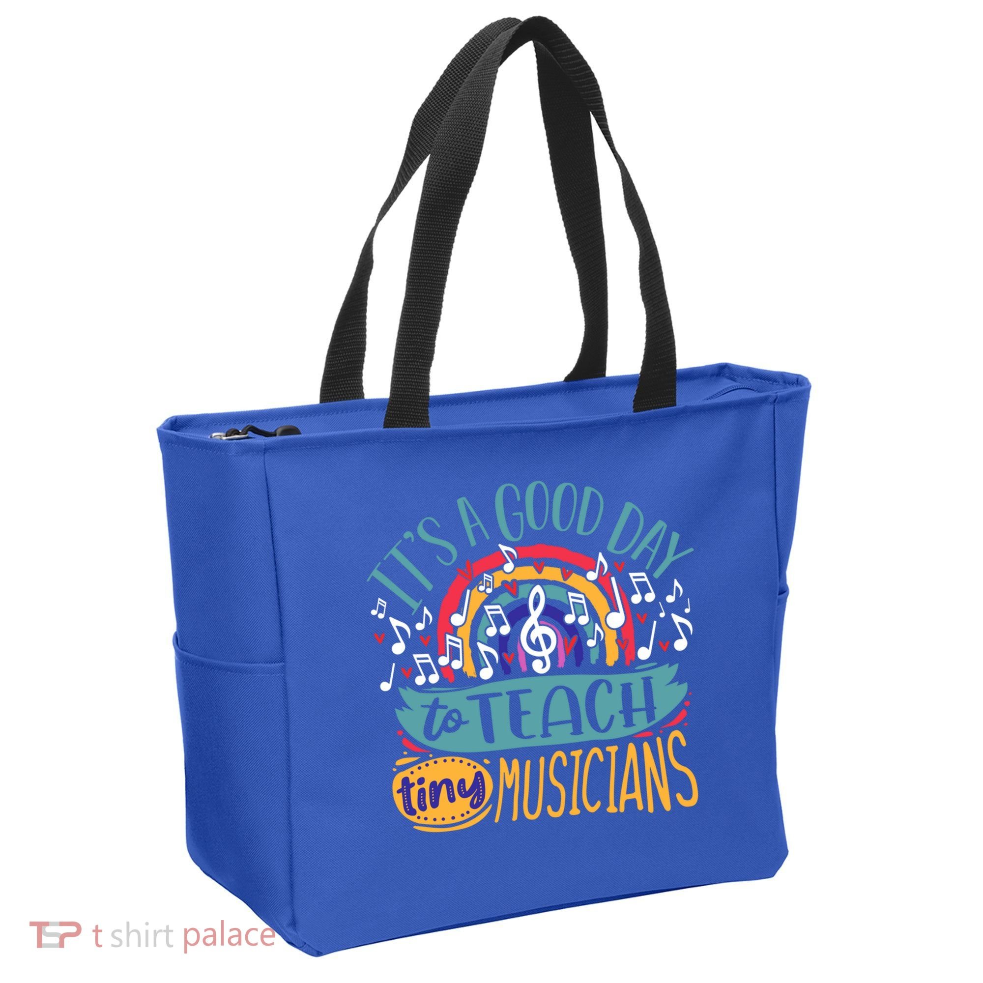 It's A Good Day To Teach Tiny Musicians Music Teacher Gift Tote Bag