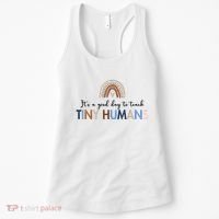 It's A Good Day To Teach Tiny Humans Gift For Teacher Women's Tank Top thumb 0