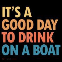 ItS A Good Day To Drink On A Boat Coffee Mug thumb 5