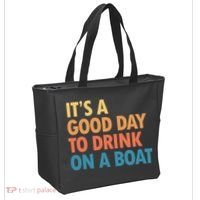 ItS A Good Day To Drink On A Boat Tote Bag thumb 2