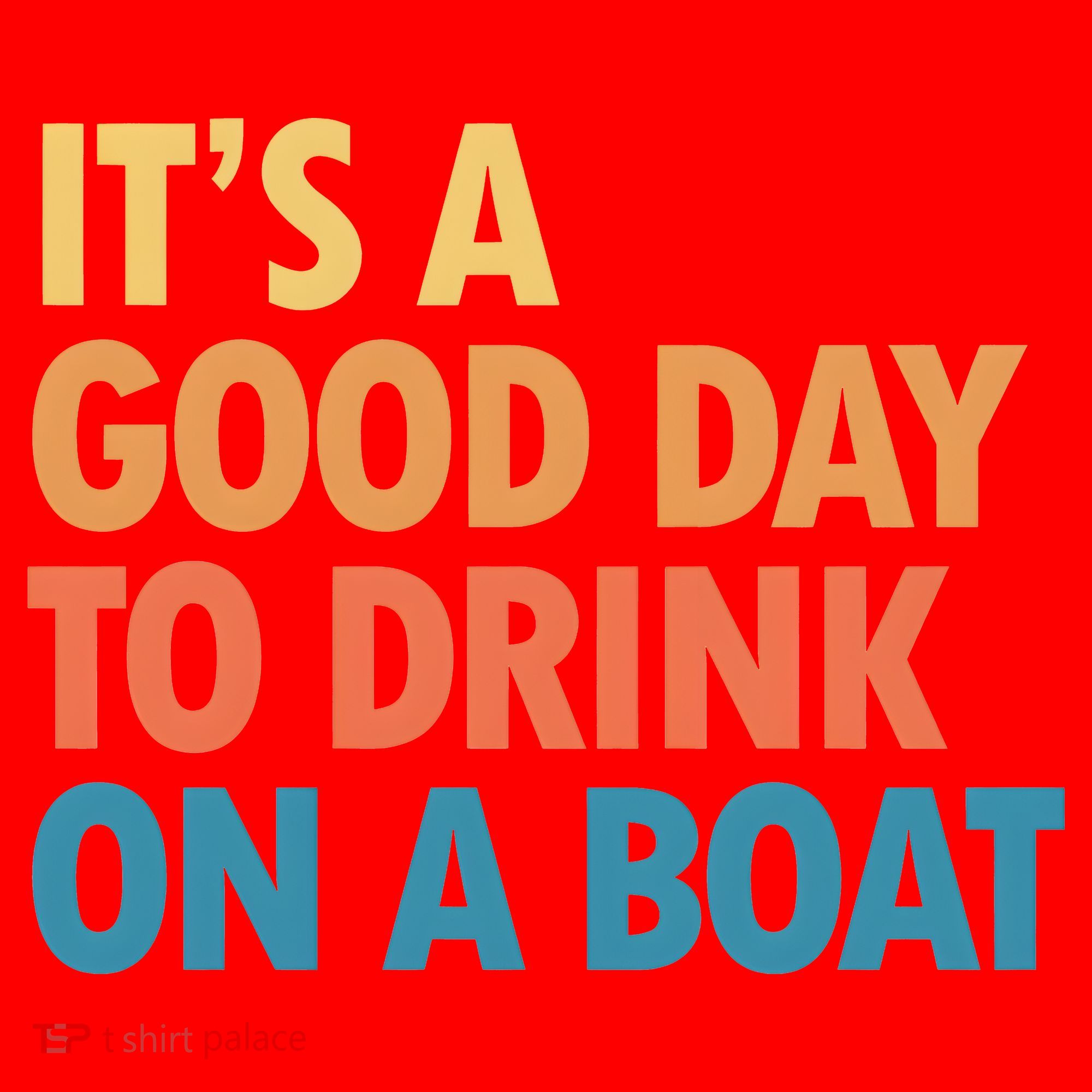 ItS A Good Day To Drink On A Boat Santa Hat