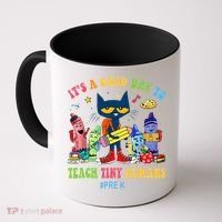 It's A Good Day To Teach Tiny Humans PreK Cat Teacher Lover Coffee Mug thumb 0