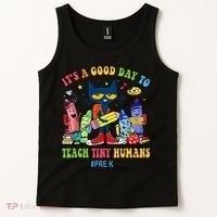 It's A Good Day To Teach Tiny Humans PreK Cat Teacher Lover Tank Top thumb 2