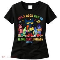 It's A Good Day To Teach Tiny Humans PreK Cat Teacher Lover Women's T-Shirt thumb 0