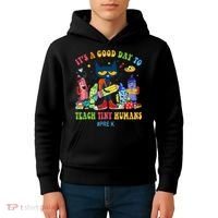 It's A Good Day To Teach Tiny Humans PreK Cat Teacher Lover Kids Hoodie thumb 4