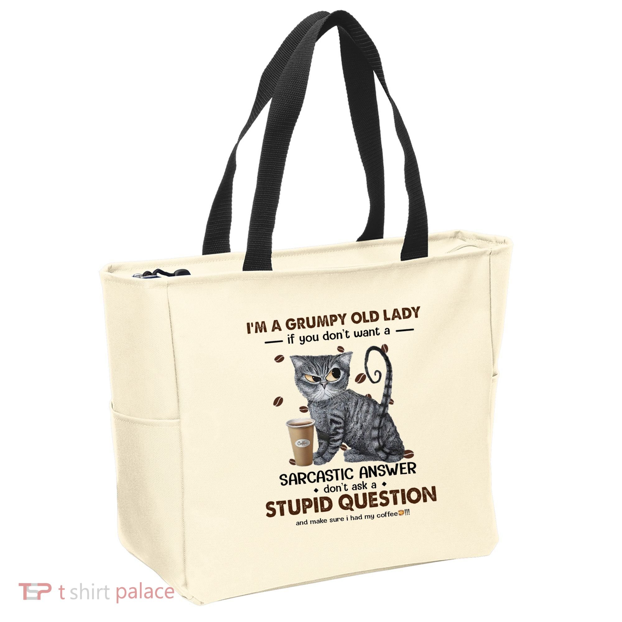 IM A Grumpy Old Lady If You DonT Want Sarcastic Answer Cat Tote Bag