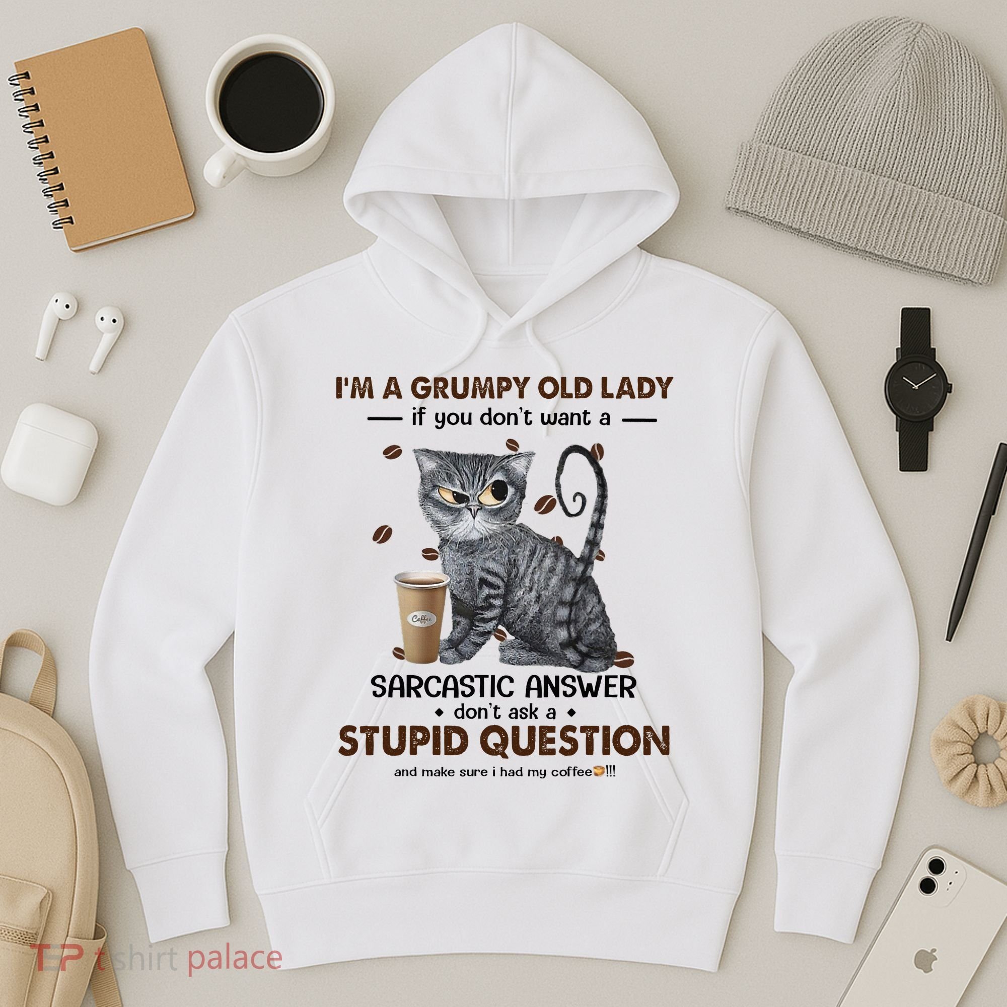 IM A Grumpy Old Lady If You DonT Want Sarcastic Answer Cat Hoodie