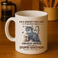 IM A Grumpy Old Lady If You DonT Want Sarcastic Answer Cat Coffee Mug thumb 4