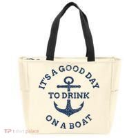 ItS A Good Day To Drink On A Boat Lake Day Drinking Tote Bag thumb 0