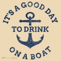 ItS A Good Day To Drink On A Boat Lake Day Drinking Tote Bag thumb 4