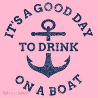 ItS A Good Day To Drink On A Boat Lake Day Drinking Coaster thumb 2