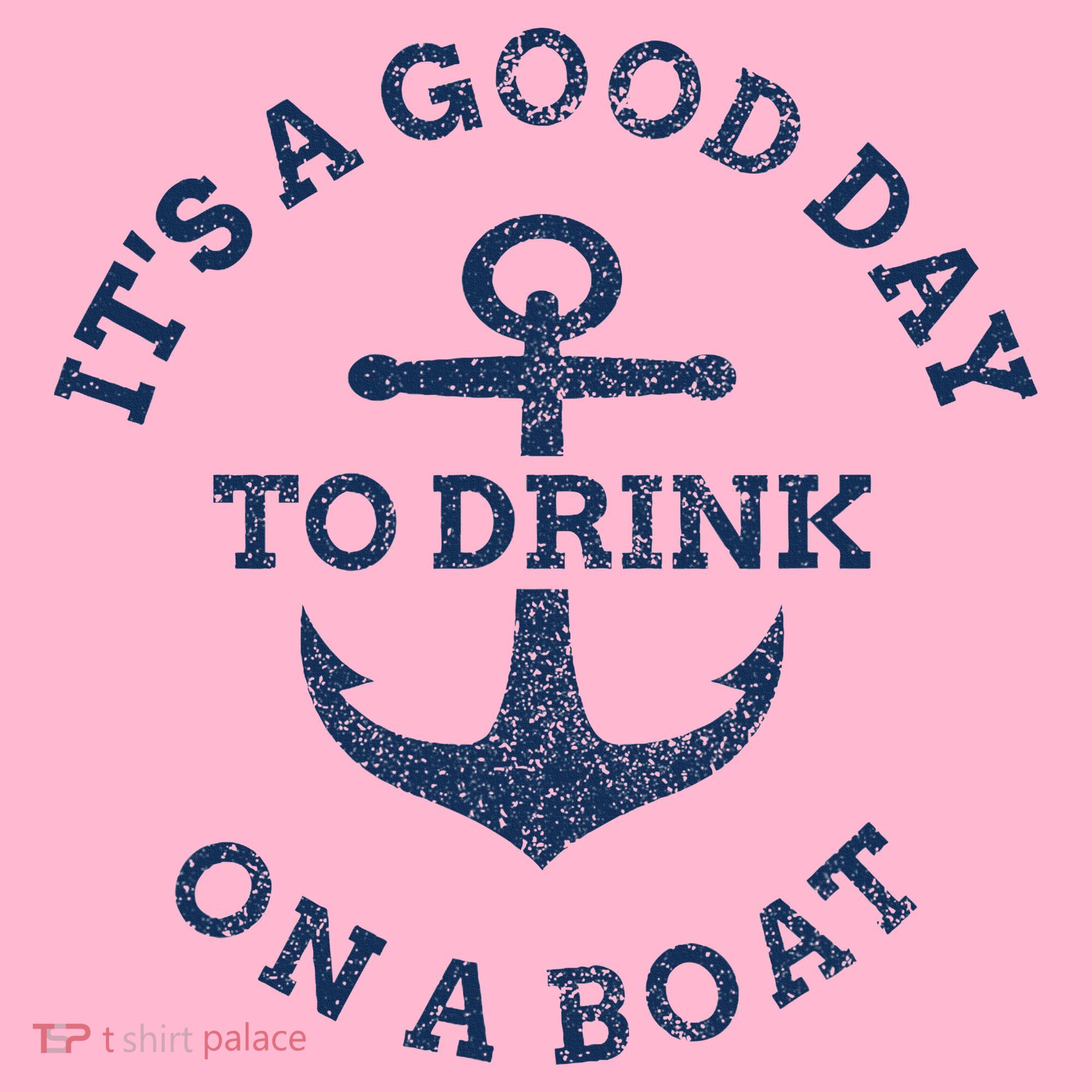 ItS A Good Day To Drink On A Boat Lake Day Drinking Coaster