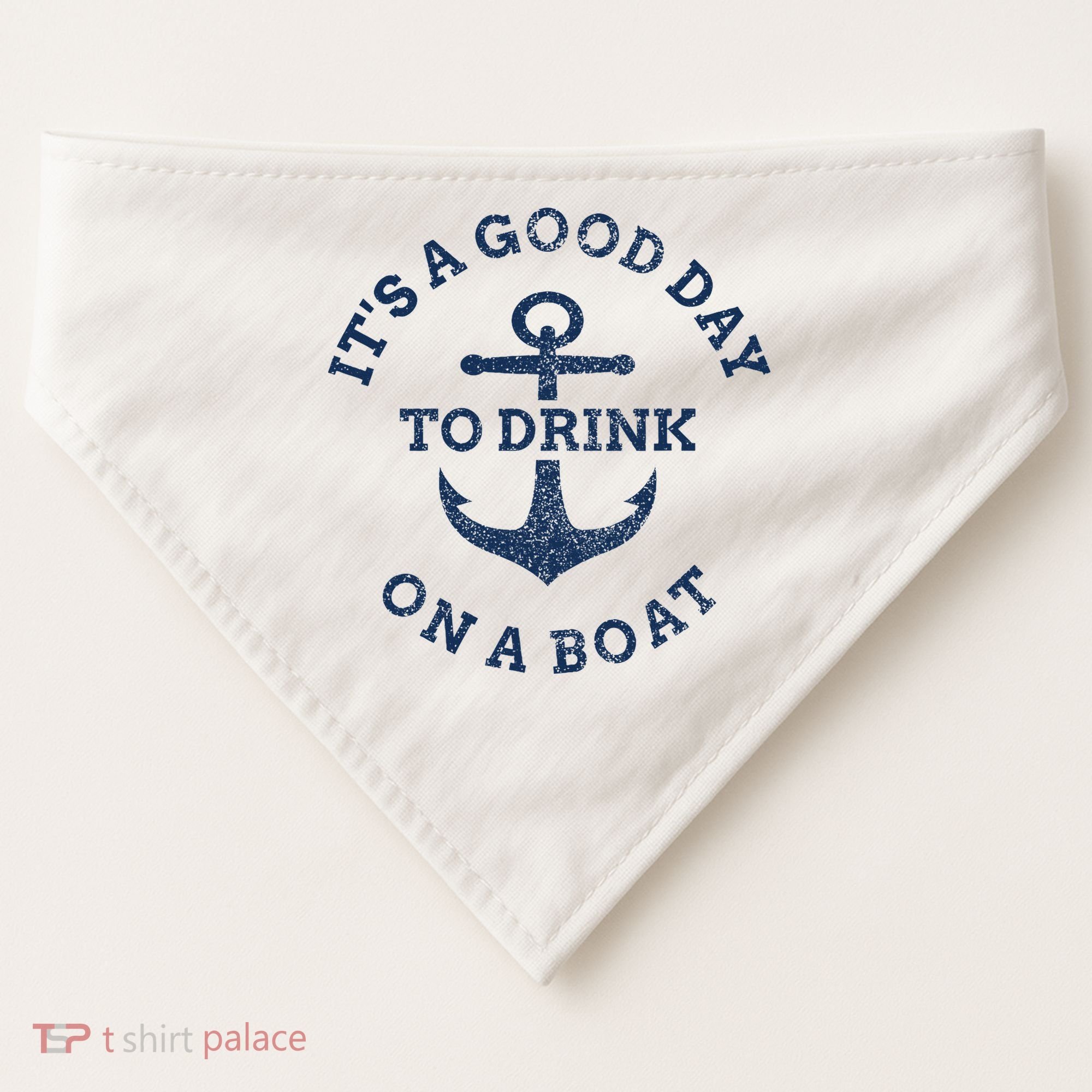 ItS A Good Day To Drink On A Boat Lake Day Drinking USA-Made Doggie Bandana