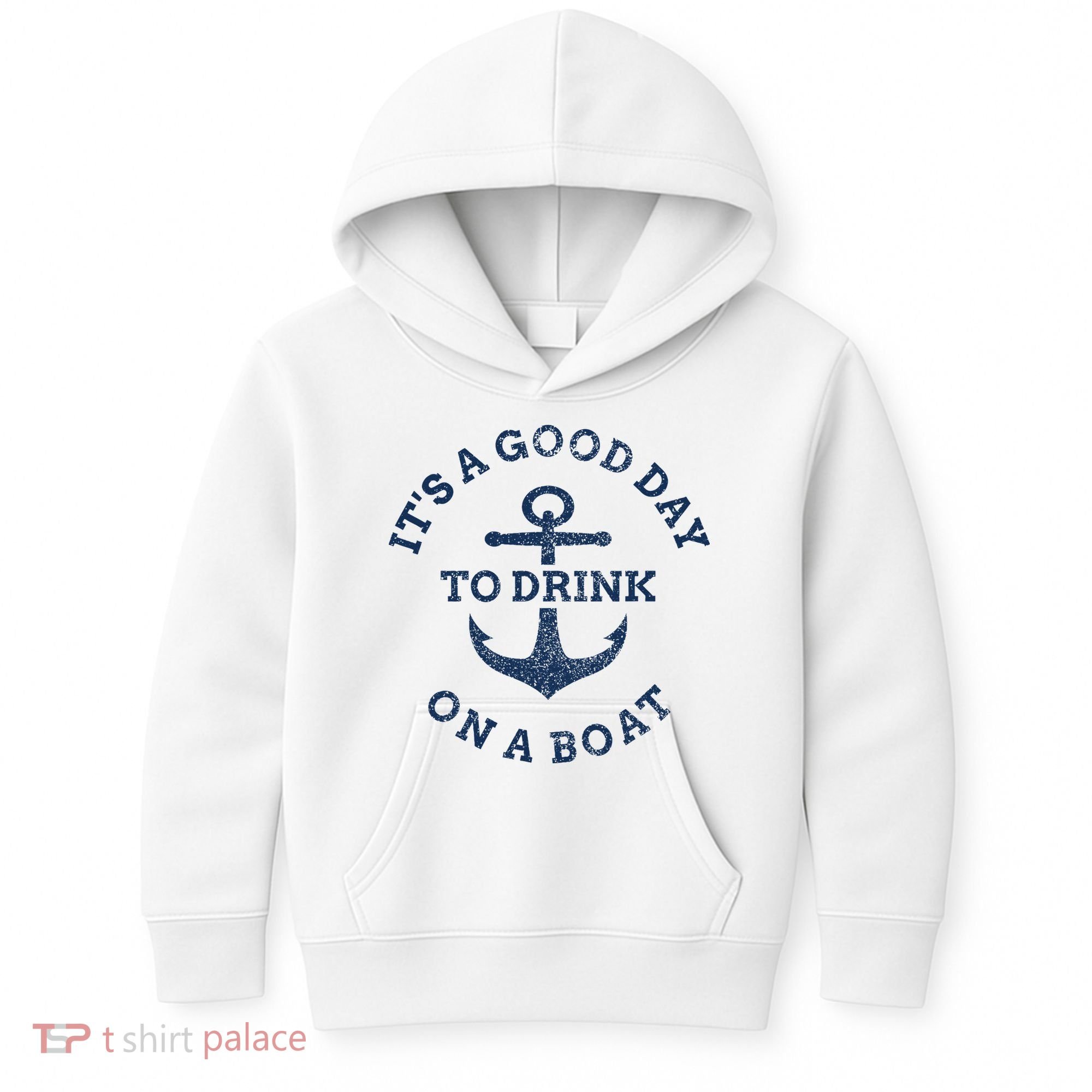 ItS A Good Day To Drink On A Boat Lake Day Drinking Kids Hoodie