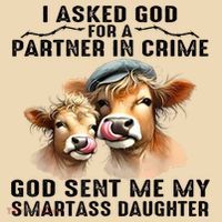 I Asked God Partner In Crime He Sent Me My Smartass Daughter Tote Bag thumb 4
