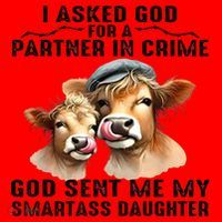 I Asked God Partner In Crime He Sent Me My Smartass Daughter Santa Hat thumb 1