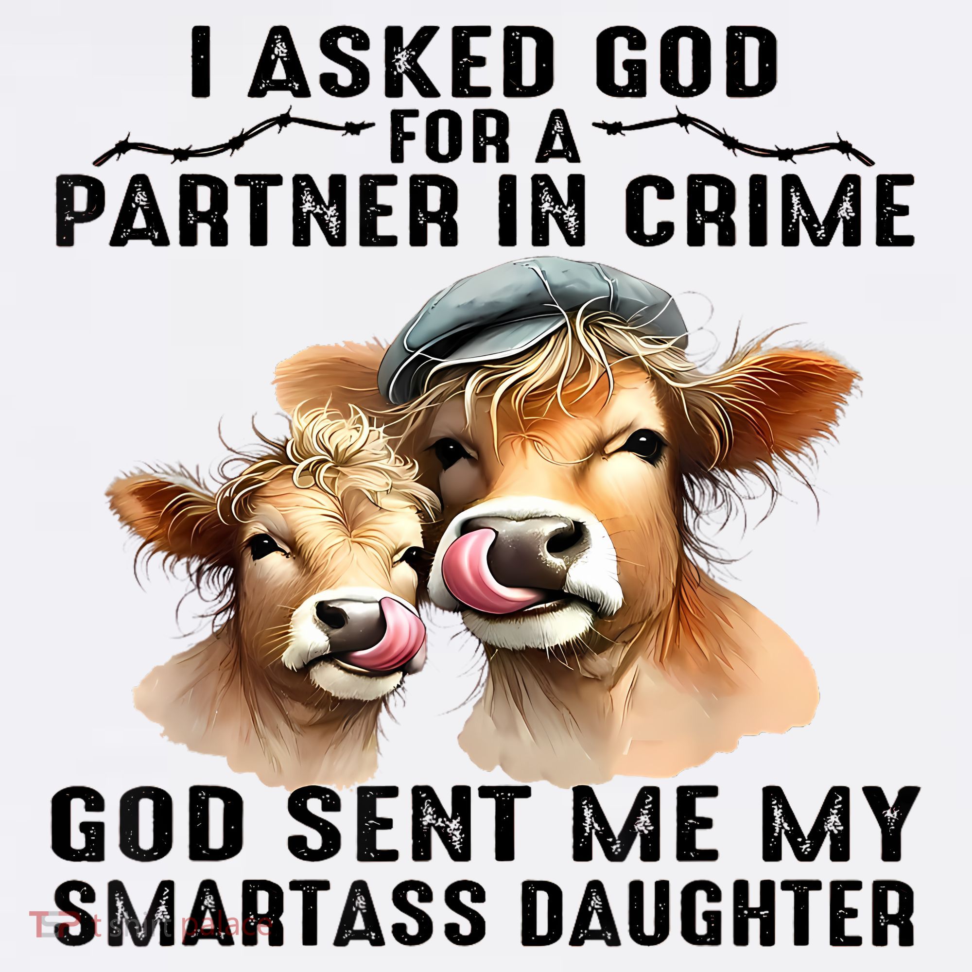 I Asked God Partner In Crime He Sent Me My Smartass Daughter Apron