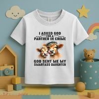I Asked God Partner In Crime He Sent Me My Smartass Daughter Toddler T-Shirt thumb 3