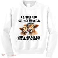 I Asked God Partner In Crime He Sent Me My Smartass Daughter Kids Sweatshirt thumb 0
