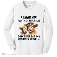 I Asked God Partner In Crime He Sent Me My Smartass Daughter Kids Long Sleeve Shirt thumb 0