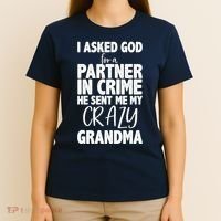 Crazy Grandma Partner In Crime T-Shirt thumb 4