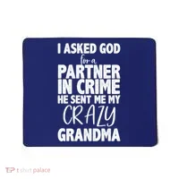 Crazy Grandma Partner In Crime Mousepad thumb 0