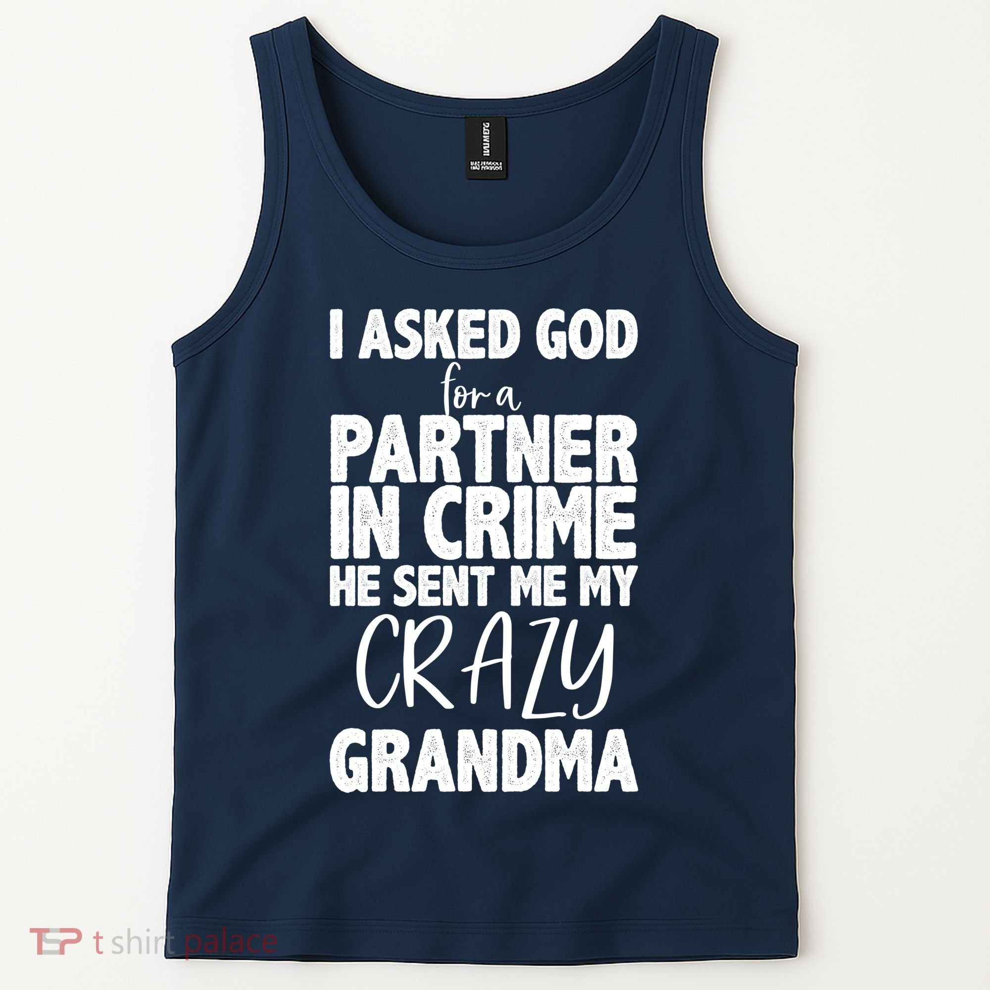 Crazy Grandma Partner In Crime Tank Top